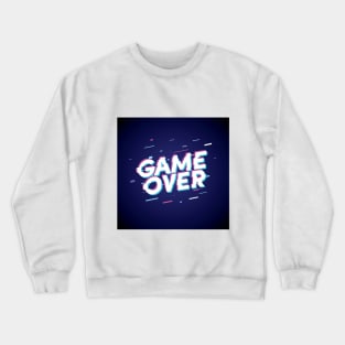 Game Over Crewneck Sweatshirt